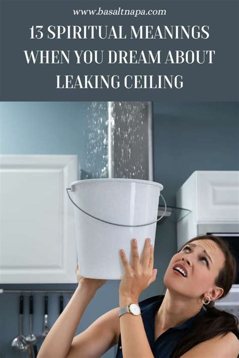 spiritual meaning of leaking ceiling|Decoding the Spiritual Meaning of a Leaking Ceiling